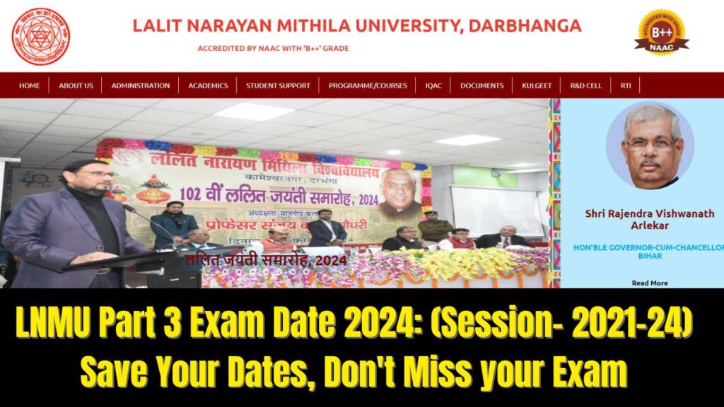 LNMU Part 3 Exam Date 2024: (Session- 2021-24) Save Your Dates, Don't Miss your Exam